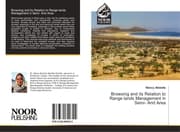 Cover von Browsing and its Relation to Range lands Management in Semi- Arid Area
