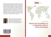 Cover von Impacts de l'orpaillage sur la végétation dans le cercle de Kangaba