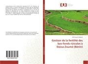 Cover von Gestion de la fertilité des bas-fonds rizicoles à Dassa-Zoumè (Bénin)