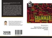 Cover von Approaches to Teaching Grammar in an EFL Moroccan context