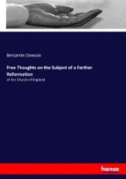 Cover von Free Thoughts on the Subject of a Farther Reformation