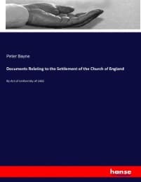 Cover von Documents Relating to the Settlement of the Church of England