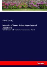 Cover von Memoirs of James Robert Hope-Scott of Abbotsford