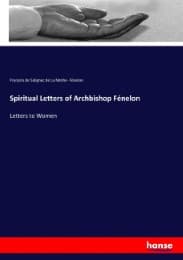 Cover von Spiritual Letters of Archbishop Fénelon