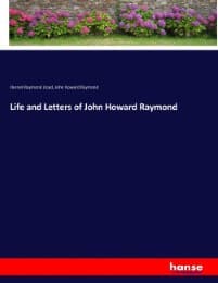Cover von Life and Letters of John Howard Raymond