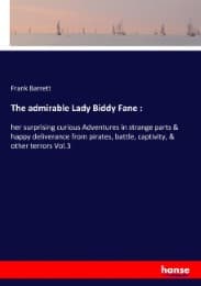 Cover von The admirable Lady Biddy Fane :