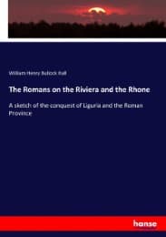 Cover von The Romans on the Riviera and the Rhone