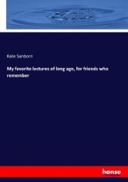 Cover von My favorite lectures of long ago, for friends who remember