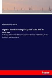 Cover von Legends of the Shawangunk (Shon-Gum) and its Environs