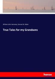 Cover von True Tales for my Grandsons
