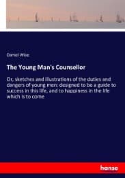 Cover von The Young Man's Counsellor
