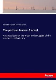Cover von The partisan leader: A novel