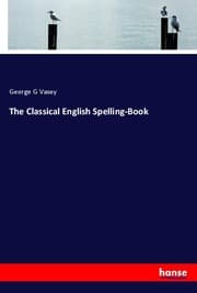 Cover von The Classical English Spelling-Book