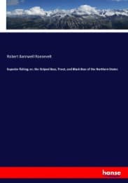 Cover von Superior fishing; or, the Striped Bass, Trout, and Black Bass of the Northern States