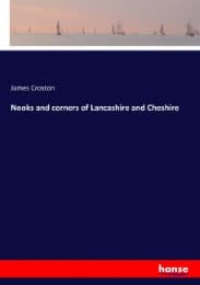 Cover von Nooks and corners of Lancashire and Cheshire