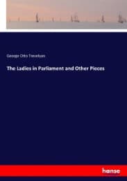 Cover von The Ladies in Parliament and Other Pieces