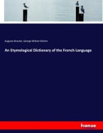 Cover von An Etymological Dictionary of the French Language