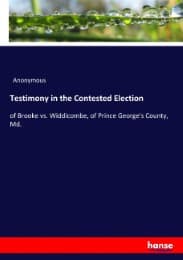 Cover von Testimony in the Contested Election