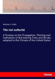 Cover von The nut culturist