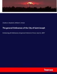 Cover von The general Ordinances of the City of Saint Joseph