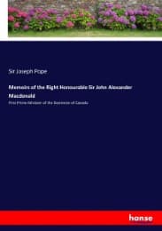 Cover von Memoirs of the Right Honourable Sir John Alexander Macdonald