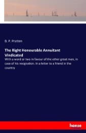 Cover von The Right Honourable Annuitant Vindicated