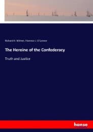 Cover von The Heroine of the Confederacy