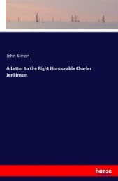 Cover von A Letter to the Right Honourable Charles Jenkinson