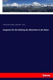 Cover von Zeugnisse für die Stellung des Menschen in der Natur