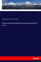 Cover von Über die schrecklichen Wirkungen des Aufsturzes eines Kometen auf die Erde