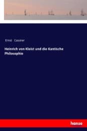 Cover von Heinrich von Kleist und die Kantische Philosophie