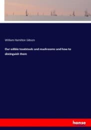 Cover von Our edible toadstools and mushrooms and how to distinguish them