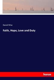 Cover von Faith, Hope, Love and Duty