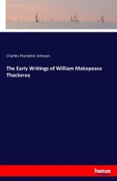 Cover von The Early Writings of William Makepeace Thackeray