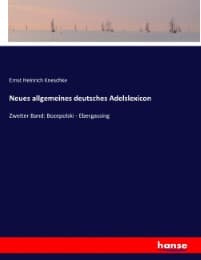 Cover von Neues allgemeines deutsches Adelslexicon