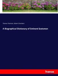 Cover von A Biographical Dictionary of Eminent Scotsmen