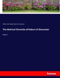 Cover von The Metrical Chronicle of Robert of Gloucester