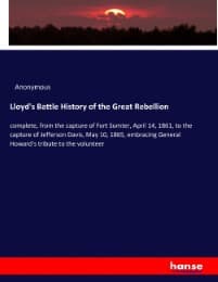 Cover von Lloyd's Battle History of the Great Rebellion