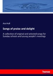 Cover von Songs of praise and delight