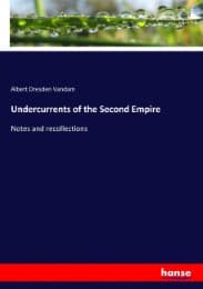 Cover von Undercurrents of the Second Empire
