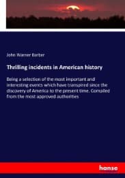 Cover von Thrilling incidents in American history