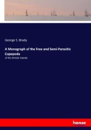 Cover von A Monograph of the Free and Semi-Parasitic Copepoda