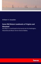 Cover von Some Old Historic Landmarks of Virginia and Maryland