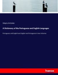 Cover von A Dictionary of the Portuguese and English Languages