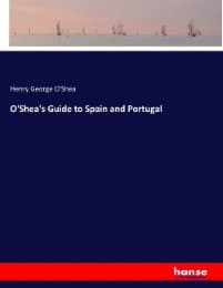 Cover von O'Shea's Guide to Spain and Portugal