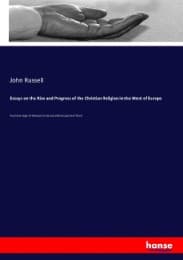 Cover von Essays on the Rise and Progress of the Christian Religion in the West of Europe