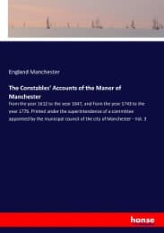 Cover von The Constables' Accounts of the Manor of Manchester