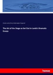 Cover von The Art of the Stage as Set Out in Lamb's Dramatic Essays