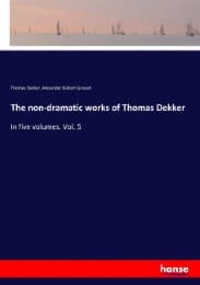 Cover von The non-dramatic works of Thomas Dekker