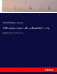 Cover von The Newcomes : memoirs of a most respectable family